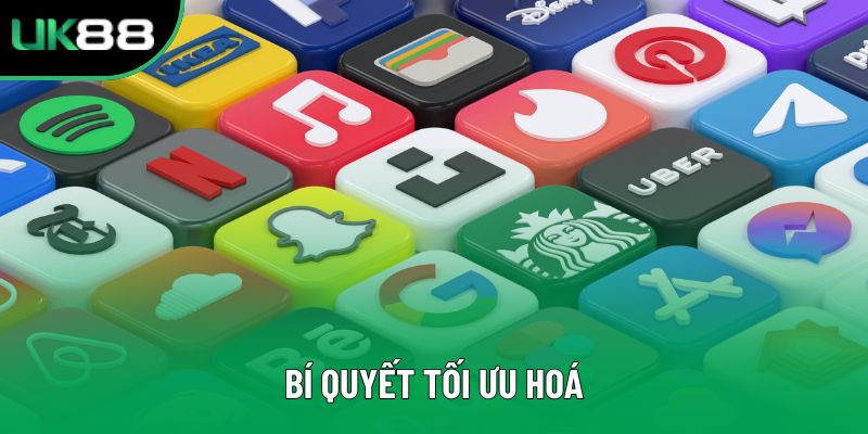 Bí quyết tối ưu hoá