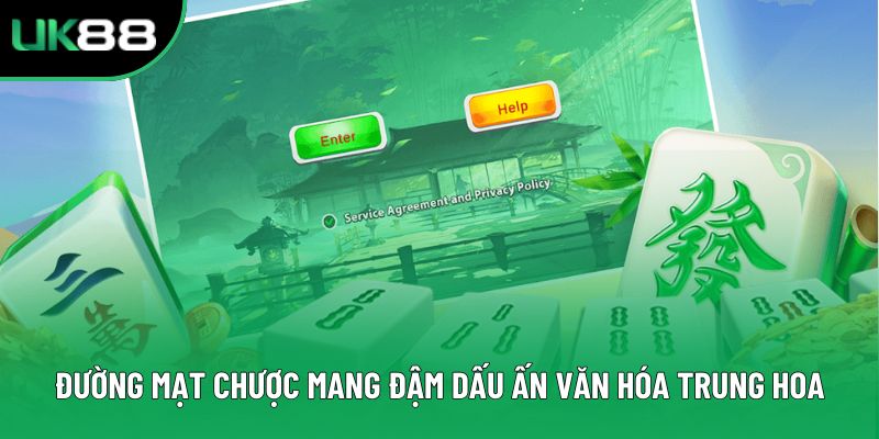 Đường mạt chược mang đậm dấu ấn văn hóa Trung Hoa