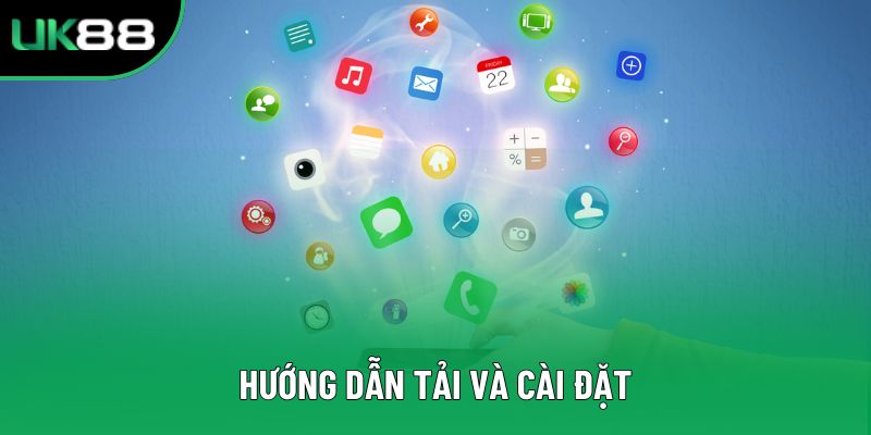 Hướng dẫn tải và cài đặt