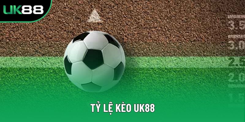 Tỷ lệ kèo UK88 – Chuẩn mực minh bạch cùng với trang cược